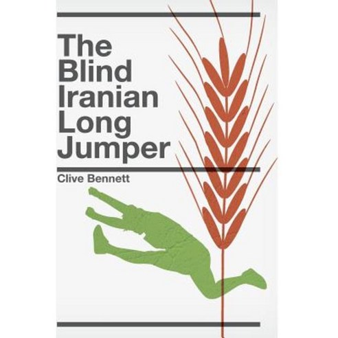 The Blind Iranian Long Jumper Paperback, Createspace Independent Publishing Platform