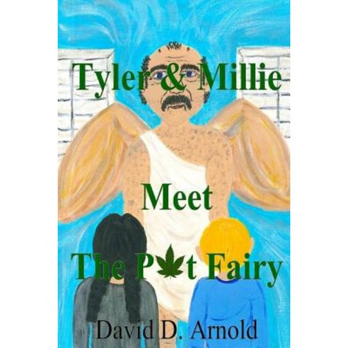 Tyler & Millie Meet the Pot Fairy Paperback, Createspace Independent Publishing Platform