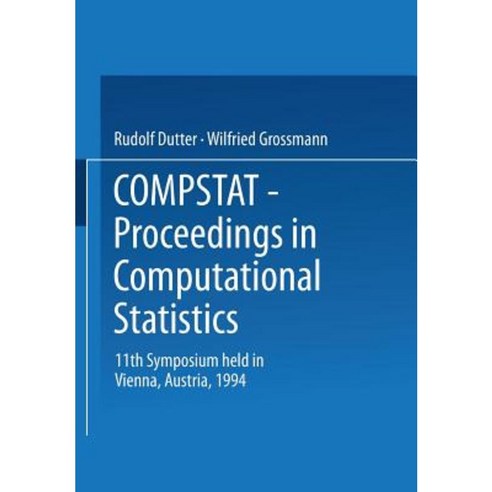 Compstat: Proceedings in Computational Statistics 11th Symposium Held ...