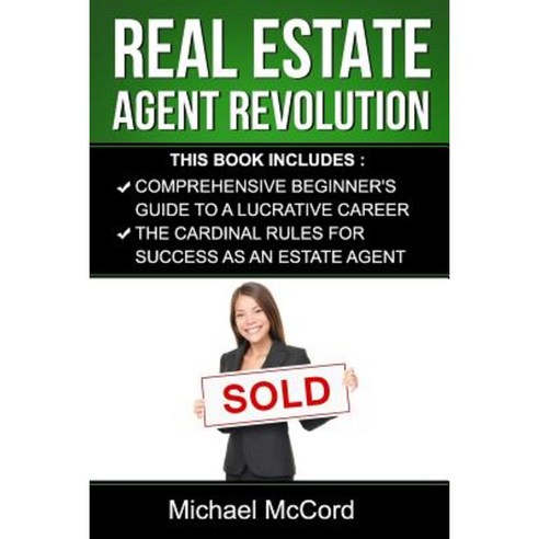 Real Estate Agent Revolution Paperback, Createspace Independent Publishing Platform
