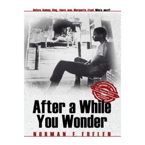 After a While You Wonder Paperback, Strategic Book Publishing & Rights Agency, LL