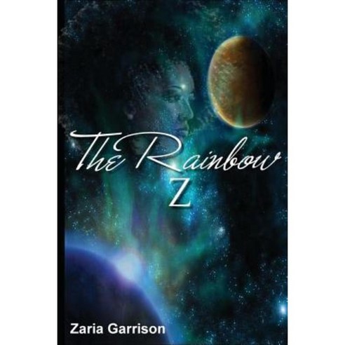 The Rainbow Z Paperback, Createspace Independent Publishing Platform
