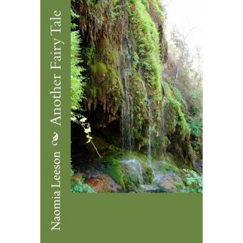 Another Fairy Tale Paperback, Createspace Independent Publishing Platform