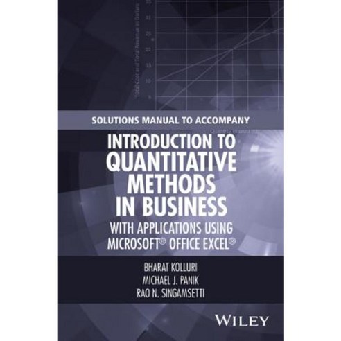 Solutions Manual to Accompany Introduction to Quantitative Methods in ...