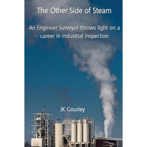 The Other Side of Steam Paperback, Createspace Independent Publishing Platform
