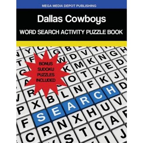 Dallas Cowboys Word Search Activity Puzzle Book Paperback, Createspace Independent Publishing Platform