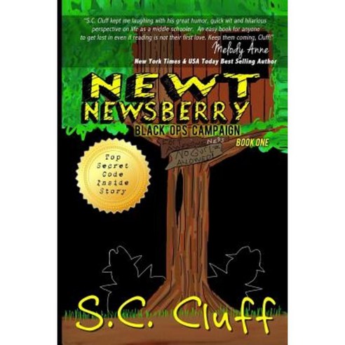 Newt Newsberry: Black Ops Campaign Paperback, Createspace Independent Publishing Platform