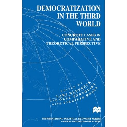 Democratization in the Third World: Concrete Cases in Comparative and Theoretical Perspective Paperback, Palgrave MacMillan