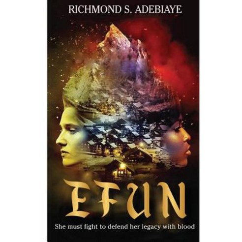 Efun: Efun: A Woman of Substance! Paperback, Createspace Independent Publishing Platform