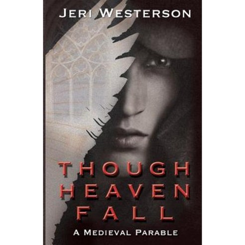 Though Heaven Fall Paperback, Createspace Independent Publishing Platform