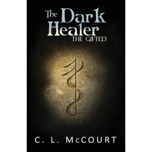 The Dark Healer Paperback, Createspace Independent Publishing Platform