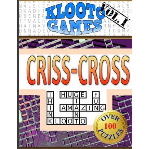 Klooto Games Crisscross Volume I Paperback, Createspace Independent Publishing Platform
