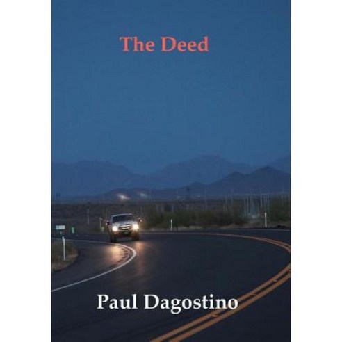The Deed: Money Makes the World Go Round and Love Holds It Together Paperback, Createspace Independent Publishing Platform