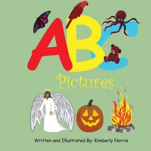 ABC Pictures Paperback, Createspace Independent Publishing Platform