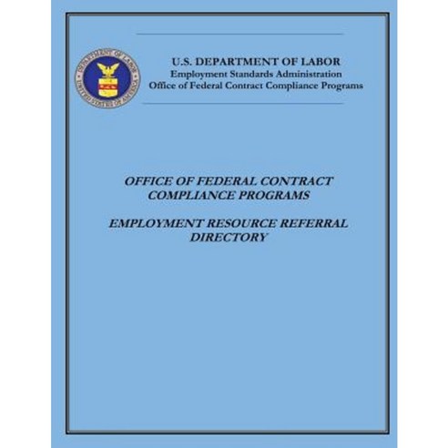 Office of Federal Contract Compliance Programs: Employment Resource ...