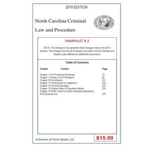 North Carolina Criminal Law and Procedure-Pamphlet # 2 Paperback, Createspace Independent Publishing Platform