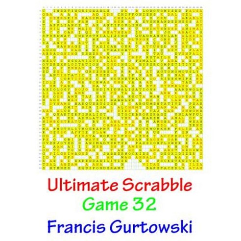 Ultimate Scabble Game 32 Paperback, Createspace Independent Publishing Platform
