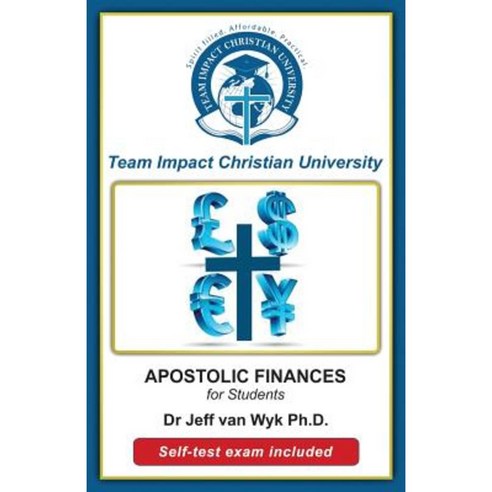 Apostolic Finances for Students Paperback, Createspace Independent Publishing Platform