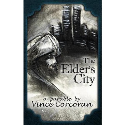 The Elder''s City Paperback, Createspace Independent Publishing Platform