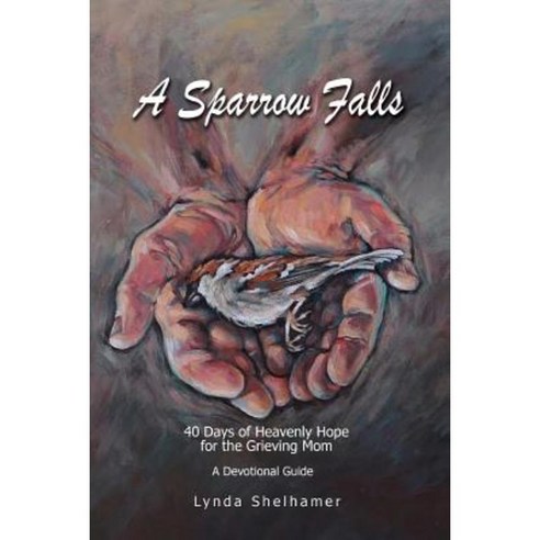 A Sparrow Falls Paperback, Createspace Independent Publishing Platform