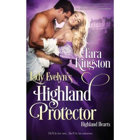 Lady Evelyn''s Highland Protector Paperback, Createspace Independent Publishing Platform