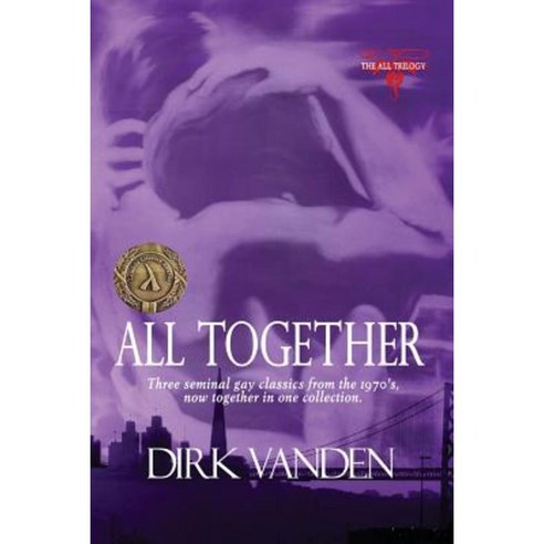 All Together: The All Trilogy Paperback, Createspace Independent Publishing Platform