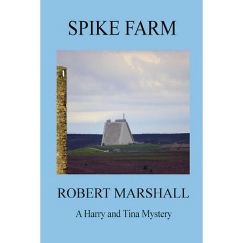 Spike Farm Paperback, Createspace Independent Publishing Platform