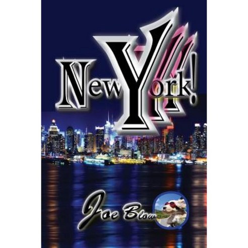 New York!: The Ultimate Guidebook to New York Paperback, Createspace Independent Publishing Platform