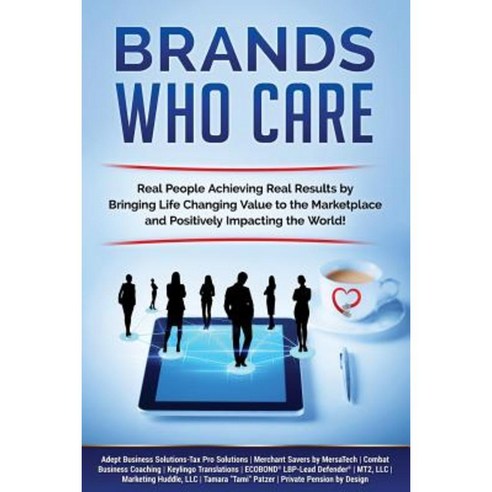 Brands Who Care Paperback, Createspace Independent Publishing Platform