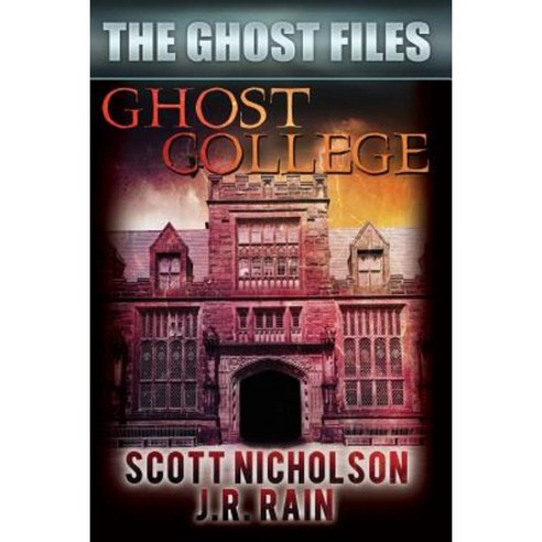 Ghost College Paperback, Createspace Independent Publishing Platform