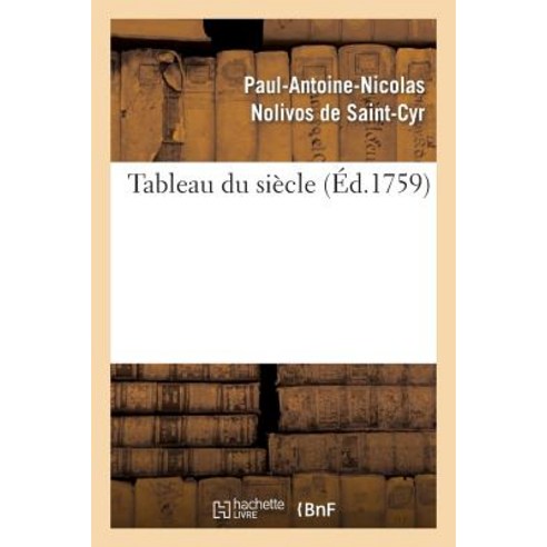 Tableau Du Siecle Paperback, Hachette Livre - Bnf