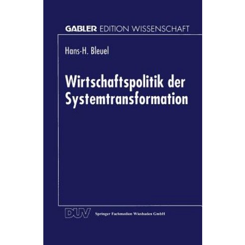 Wirtschaftspolitik Der Systemtransformation Paperback, Deutscher Universitatsverlag