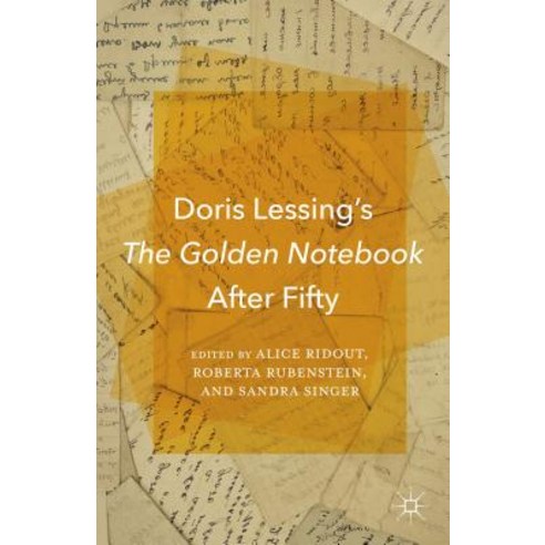 Doris Lessing''s the Golden Notebook After Fifty Hardcover, Palgrave MacMillan