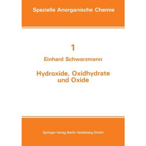 Hydroxide Oxidhydrate Und Oxide: Neue Entwicklungen Paperback, Steinkopff
