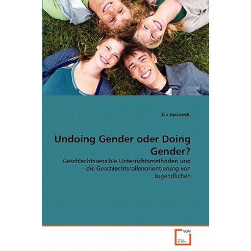 Undoing Gender Oder Doing Gender? Paperback, VDM Verlag