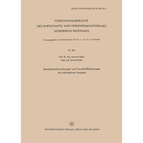 Standzeituntersuchungen Und Verschleimessungen Mit Radioaktiven Isotopen Paperback, Vs Verlag Fur Sozialwissenschaften