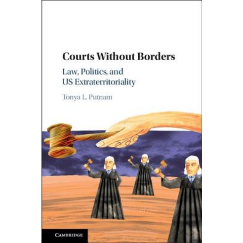 Courts Without Borders Hardcover, Cambridge University Press