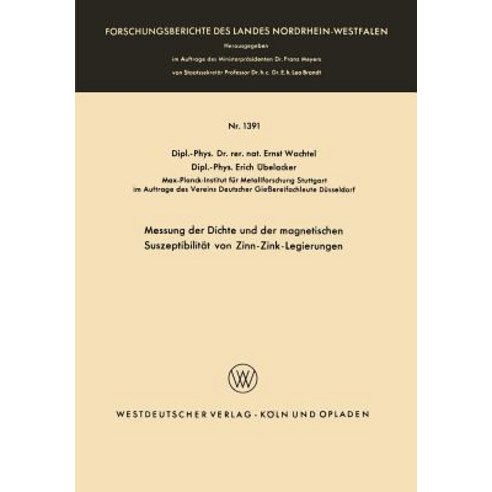 Messung Der Dichte Und Der Magnetischen Suszeptibilitat Von Zinn-Zink-Legierungen Paperback, Vs Verlag Fur Sozialwissenschaften