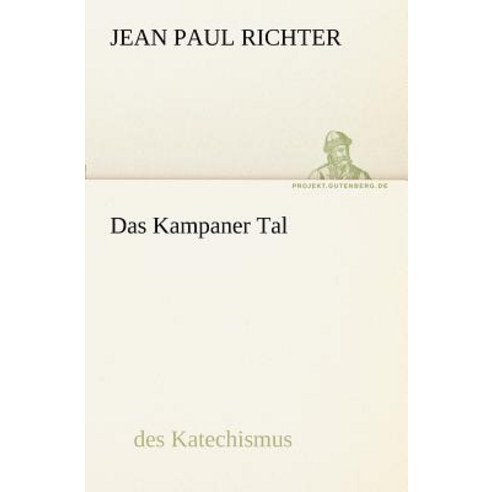 Das Kampaner Tal Paperback, Tredition Classics