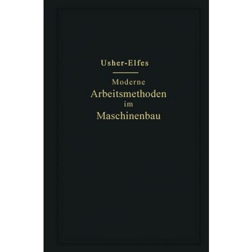 Moderne Arbeitsmethoden Im Maschinenbau Paperback, Springer