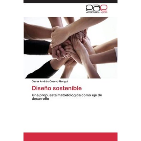 Diseno Sostenible Paperback, Editorial Academica Espanola