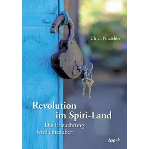 Revolution Im Spiri-Land Paperback, Tao.de