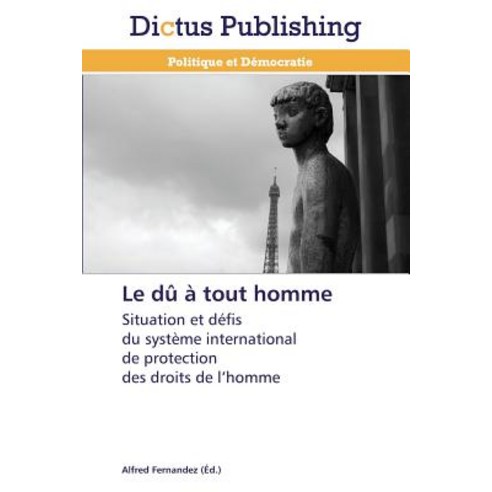 Le Du a Tout Homme Paperback, Dictus