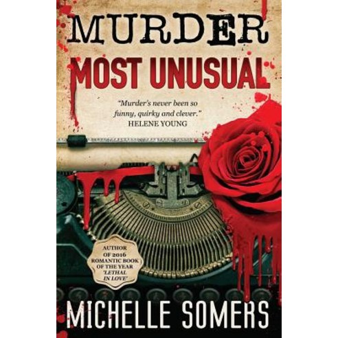 Murder Most Unusual Paperback, Michelle Somers Pty Ltd