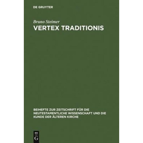 Vertex Traditionis Hardcover, de Gruyter