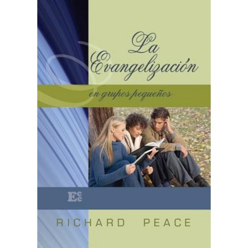 La Evangelizacion En Grupos Pequenos Paperback, Ediciones Crecimiento Cristiano
