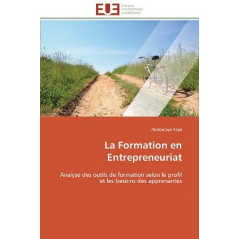 La Formation En Entrepreneuriat Paperback, Univ Europeenne