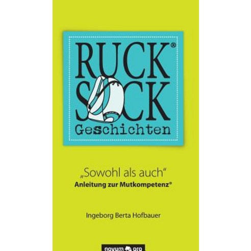 Rucksackgeschichten(r) Hardcover, Novum Publishing