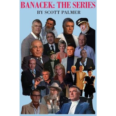 Banacek: The Series Hardcover, Cypress Hills Press
