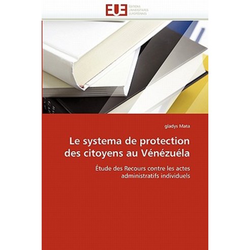 Le Systema de Protection Des Citoyens Au Venezuela Paperback, Omniscriptum
